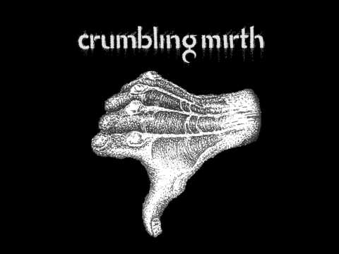 Crumbling Mirth - Thankless Struggle