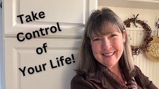 Take Control of Your Life/ 5 Easy Strategies/ My Why!/ Frugal Living