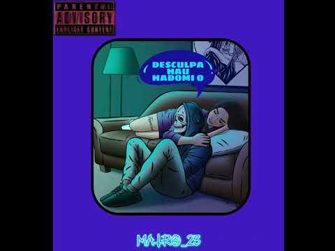 DESCULPA HAU HADOMI O