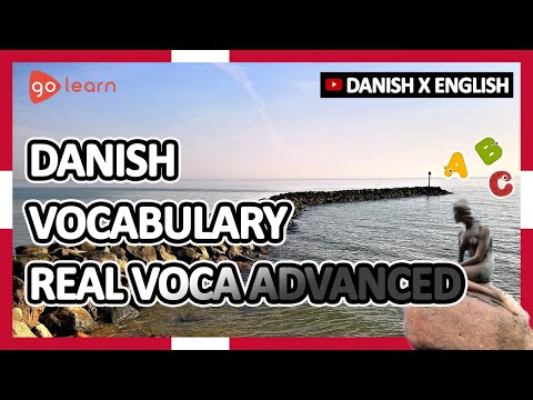Learn Danish| Part 7: Danish Vocabulary Real Voca Advanced | Goleaen