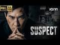 Multi Sub SUSPECT Crime Suspense Chinese Movie 2026 IQIYI English