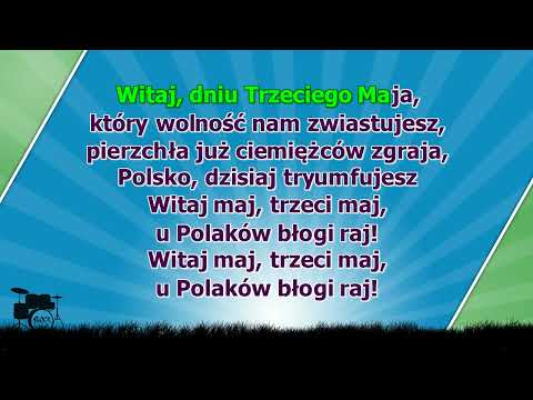 Mazurek 3 maja - Witaj Majowa Jutrzenko - z linią melodyczną ( karaoke )