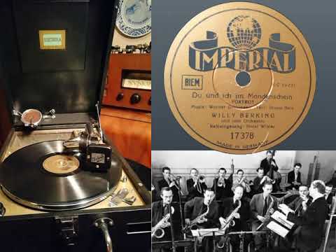Du und Ich im Mondenschein - Willy Berking und sein Orchester - Horst Winter