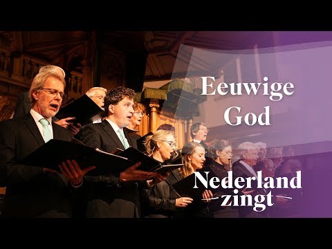 Eeuwige God - Nederland Zingt