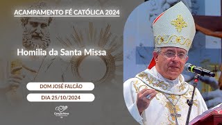 Homilia da Santa Missa - Dom José Falcão (25/10/2024)