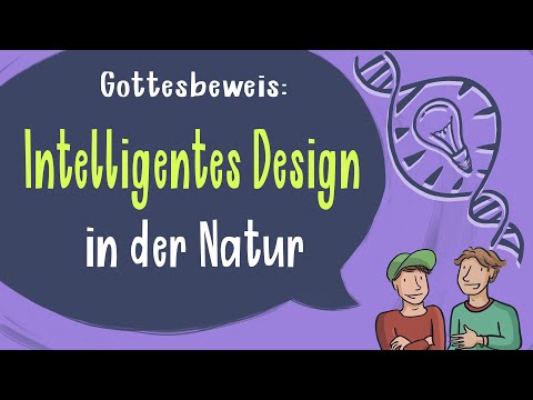 Gottesbeweis: Intelligentes Design in der Natur