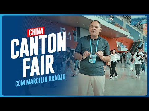 CANTON FAIR - CHINA
