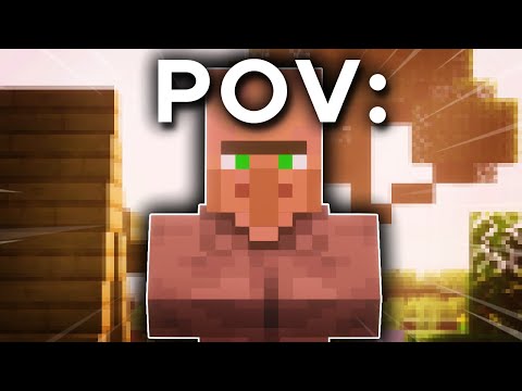 Minecraft BUT from a Villager's POV...