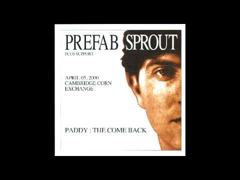 Prefab Sprout - Cars and Girls (Live in Cambridge 2000)