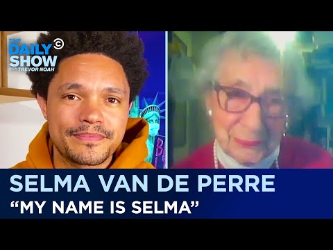 Selma van de Perre - Surviving the Holocaust & Why She Wrote “My Name Is Selma” | The Daily Show