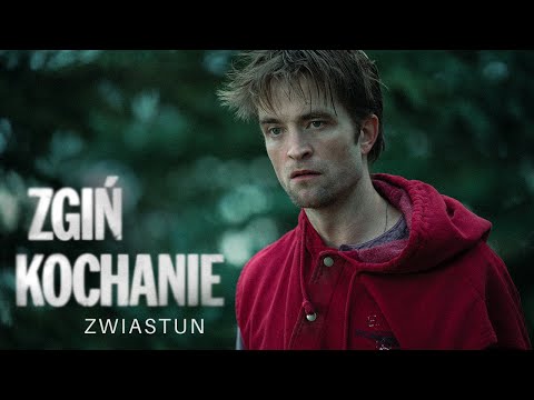 Trailer filmu Zgiń, kochanie