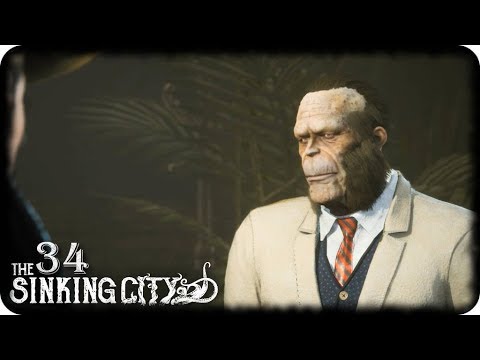 THE SINKING CITY#34 - Traurige Nachrichten... - Let's Play