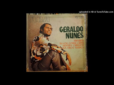 Geraldo Nunes - Mentira Cabeluda (1972)
