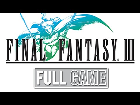 Final Fantasy 3 Pixel Remaster - Full Game (No Commentary) | Longplay Gameplay Walkthrough