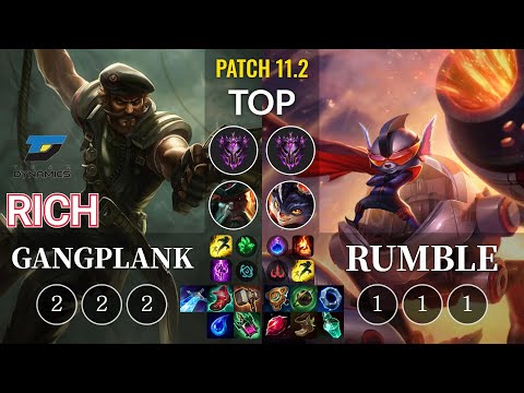 DYN Rich Gangplank vs Rumble Top - KR Patch 11.2