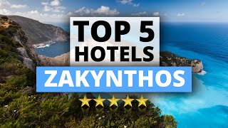 Top 5 Hotels in Zakynthos, Best Hotel Recommendations