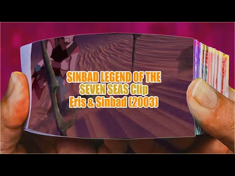 SINBAD： LEGEND OF THE SEVEN SEAS Clip   Eris & Sinbad 2003 Part 2