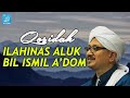 Qosidah Ilahinas Aluk Bis Ismil A Dom Hadroh Majelis Rasulullah SAW Jawa Timur