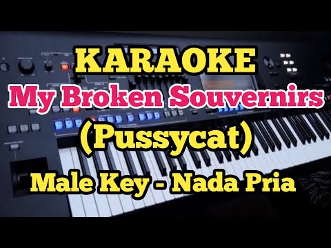 My Broken Souvernirs - Karaoke Male/Pria) Pussycat