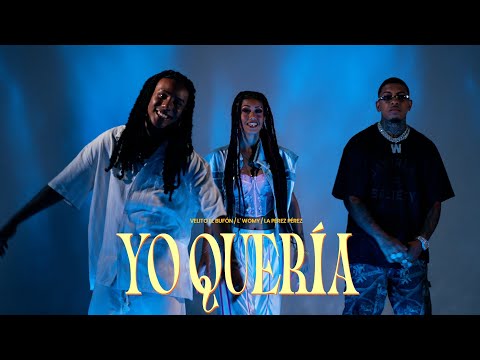 Yo Quería - Womy, Velito El Bufón, La Perez Perez (Vídeo Oficial)