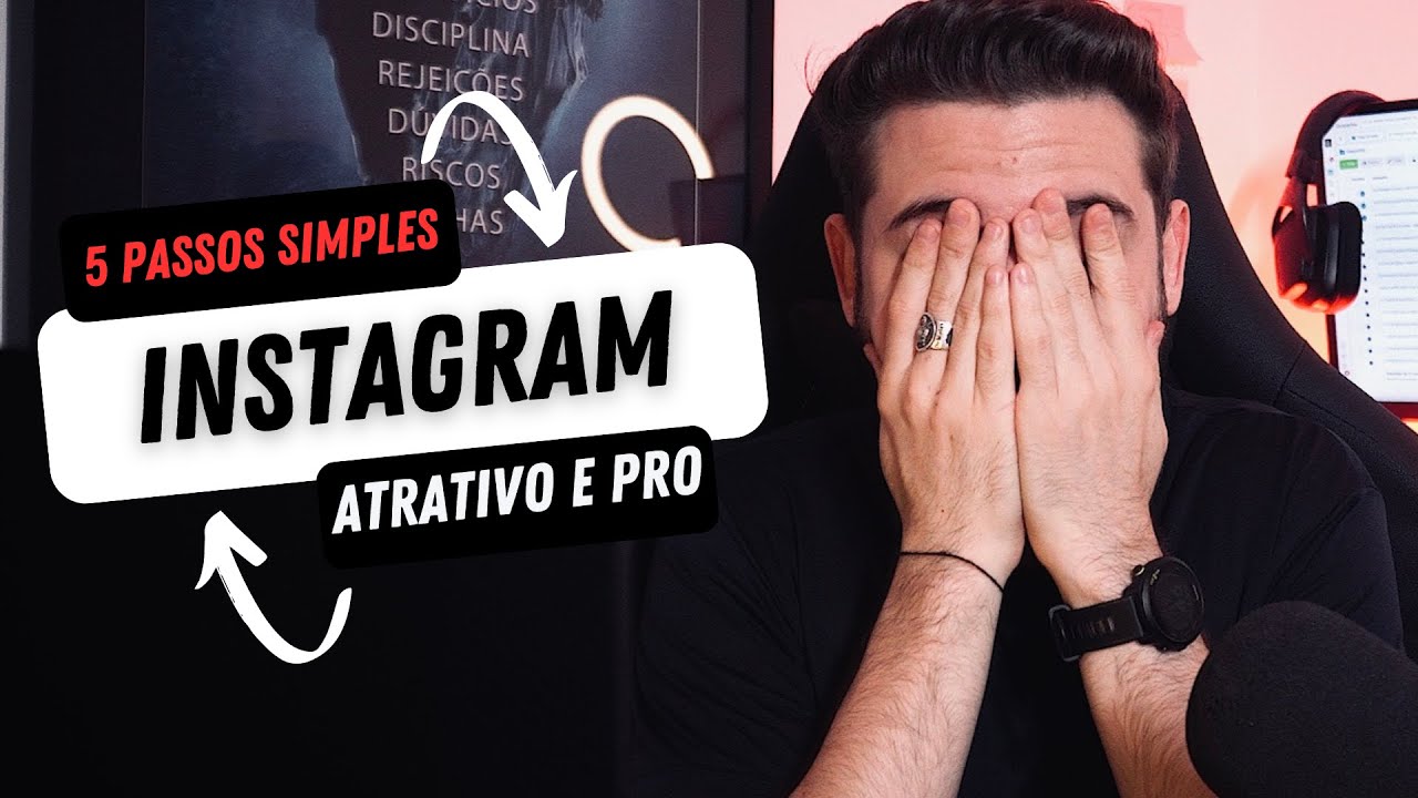 🎯 5 Passos Simples para um Instagram Profissional e Atrativo | Como Melhorar Instagram de Negócios?