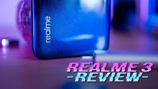 Realme 3 Review: Great Value, But Why?