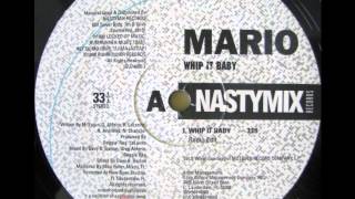 Mario – Whip It Baby!