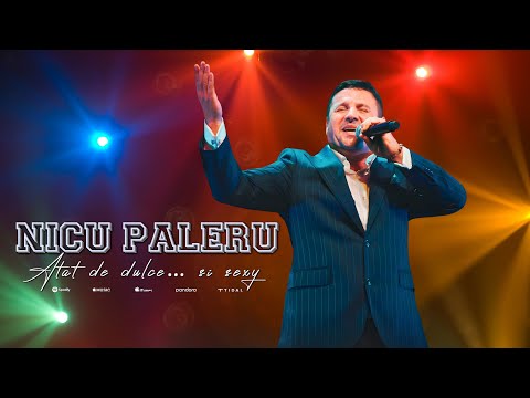 💥 Nicu Paleru 💥 Atat de dulce… si sexy 💫❌Official Video❌