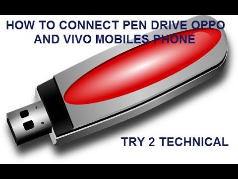How to Connect Pendrive OPPO and VIVO Mobile Phones