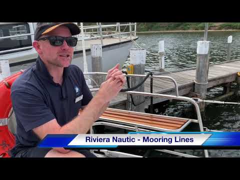 Riviera Nautic Briefing Series - Mooring and Right of Way