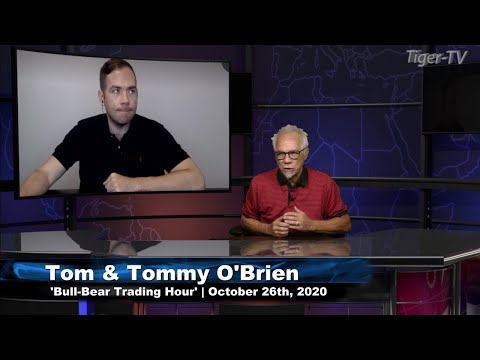 October 26th, Bull-Bear Trading Hour on TFNN - 2020