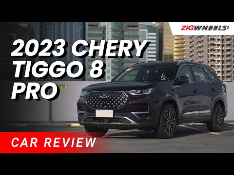 2023 Chery Tiggo 8 Pro Review | Zigwheels.Ph