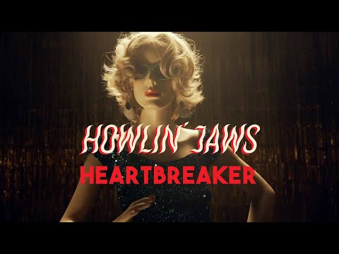 Howlin' Jaws - Heartbreaker