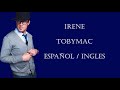 Irene.- TobyMac  (Español/Ingles) La Vida es Música