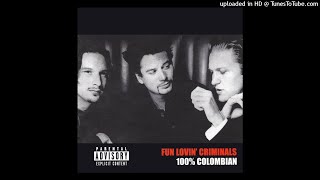 Fun Lovin&#39; Criminals - Big Night Out (1998) HD
