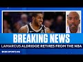 Rip Hamilton on LaMarcus Aldridge's Retirement | CBS Sports HQ