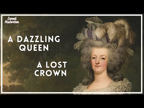Marie Antoinette | The Ill-Fated Queen of France | Royal History