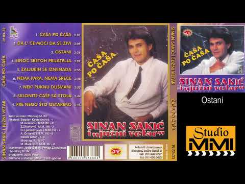 Sinan Sakic i Juzni Vetar - Ostani