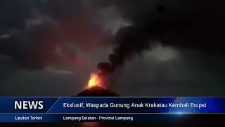 Download lagu Video Situasi Terkini Erupsi Gunung Anak Krakatau mp3