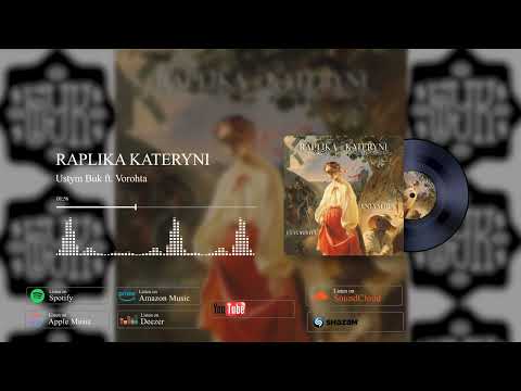 Ustym Buk ft. Vorohta - Raplika Kateryni