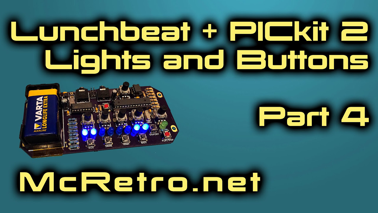 Lunchbeat / PICkit 2 - LEDs (Part 4)