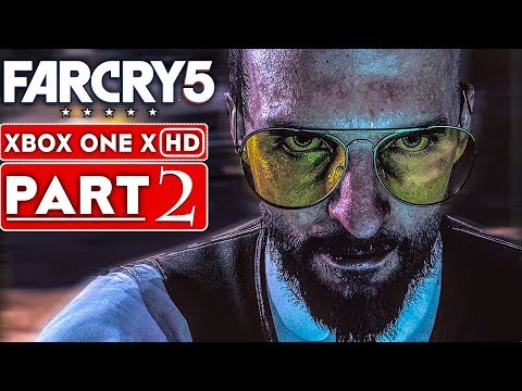 FAR CRY 5 Gameplay Walkthrough Part 2 [1080p HD Xbox One X] - No Commentary