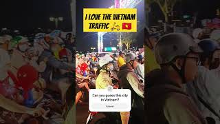 I Love The Vietnam Traffic 🛵 🇻🇳 #vietnam #vietnamtravel #shorts