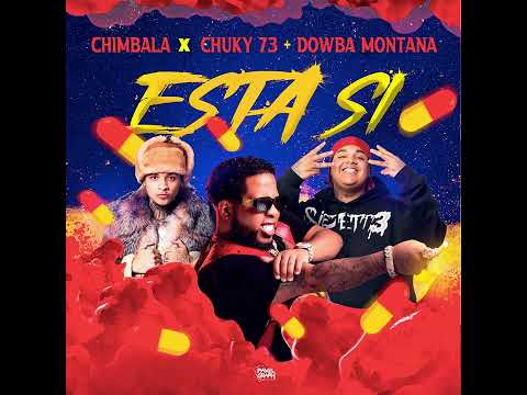 Chimbala - Esta Sí (Audio)
