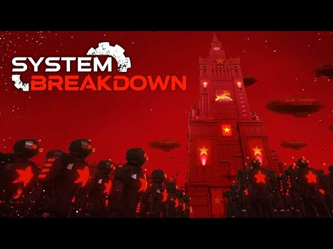 System Breakdown Steam Key Global Trailer