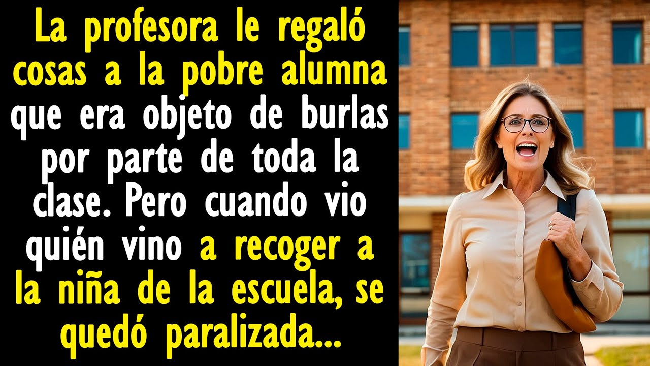 La profesora le regaló cosas a la pobre alumna que era objeto de burlas por parte de toda la clase