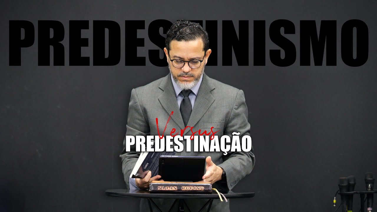A Diferença entre o Predestinismo Agostiniano e a Predestinação Bíblica