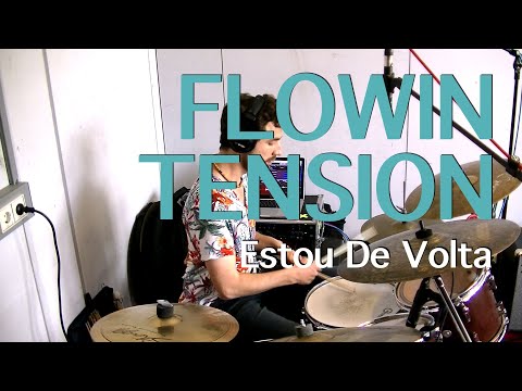 Flowin Tension - Estou De Volta
