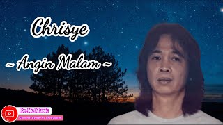 Download lagu CHRISYE - ANGIN MALAM  (LIRIK LAGU) mp3 Download lagu CHRISYE - ANGIN MALAM  (LIRIK LAGU) mp3