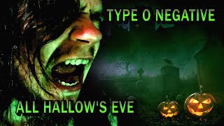 TYPE O NEGATIVE - ALL HALLOWS EVE [cover]